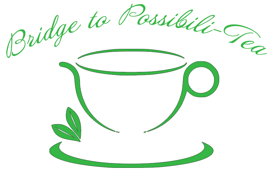 Bridge to Possibili-Tea